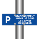 Stationnement autorisé dans les zones désignées