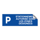 Stationnement autorisé dans les zones désignées
