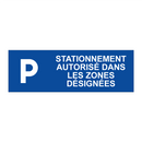 Stationnement autorisé dans les zones désignées