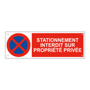 Stationnement interdit sur propriété privée