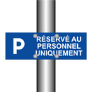 Réservé au personnel uniquement