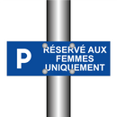 Réservé aux femmes uniquement