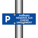 Parking réservé aux chiens uniquement