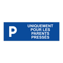 Uniquement pour les parents pressés