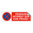 Passage interdit sur voie privée !