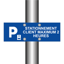 Stationnement client maximum 2 heures