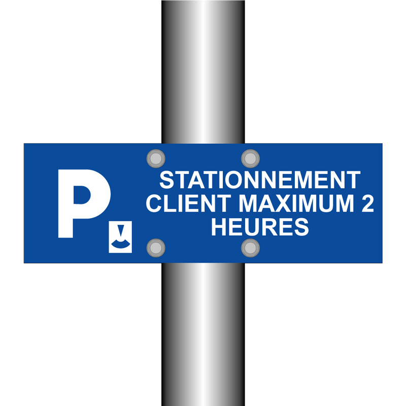 Stationnement client maximum 2 heures