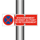 Stationnement interdit au point de retournement