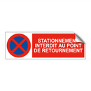 Stationnement interdit au point de retournement