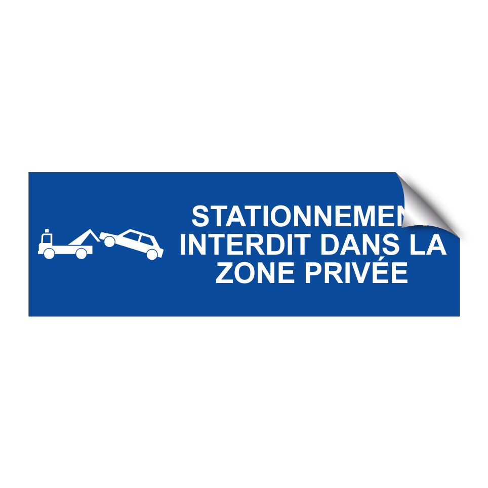 Stationnement interdit dans la zone privée