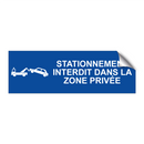 Stationnement interdit dans la zone privée