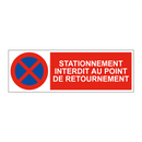Stationnement interdit au point de retournement