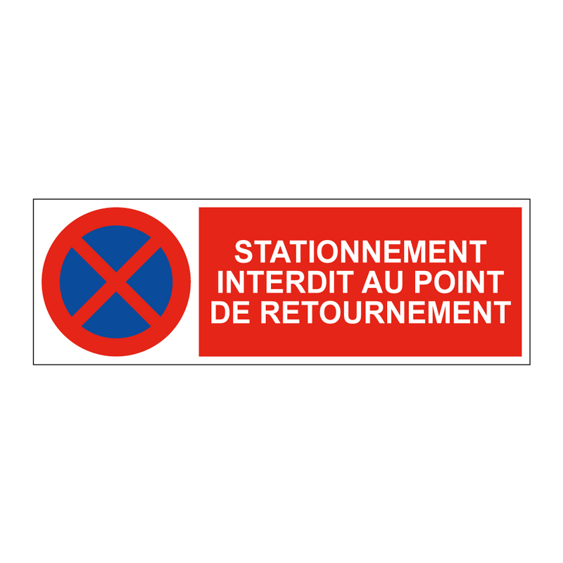Stationnement interdit au point de retournement