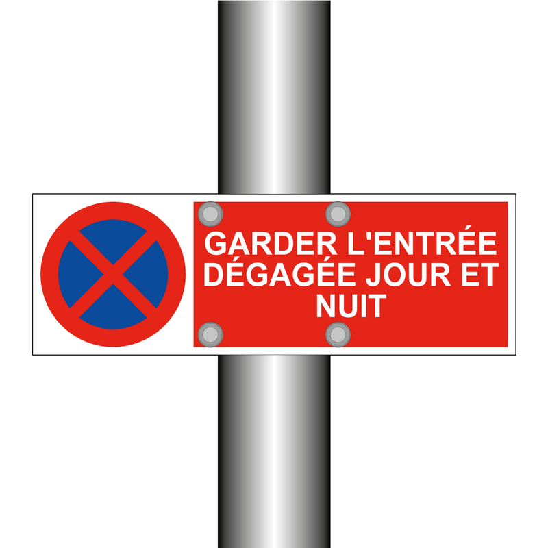 Garder l'entrée dégagée jour et nuit