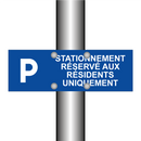 Stationnement réservé aux résidents uniquement