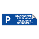 Stationnement réservé aux résidents uniquement