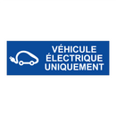 Véhicule électrique uniquement