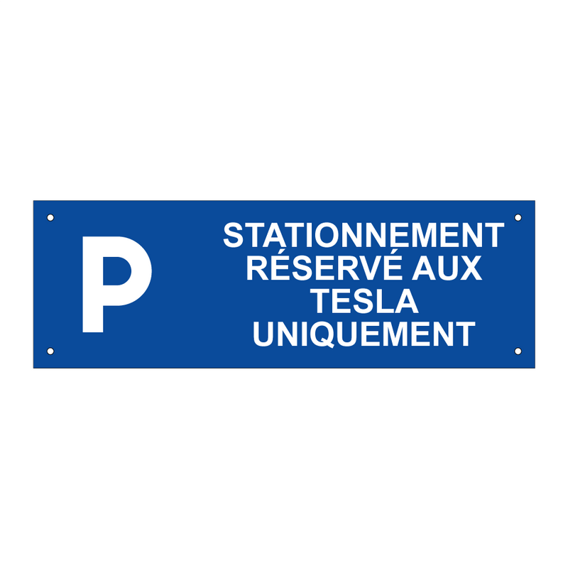 Stationnement réservé aux Tesla uniquement