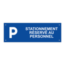 Stationnement réservé au personnel