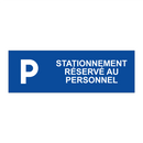 Stationnement réservé au personnel