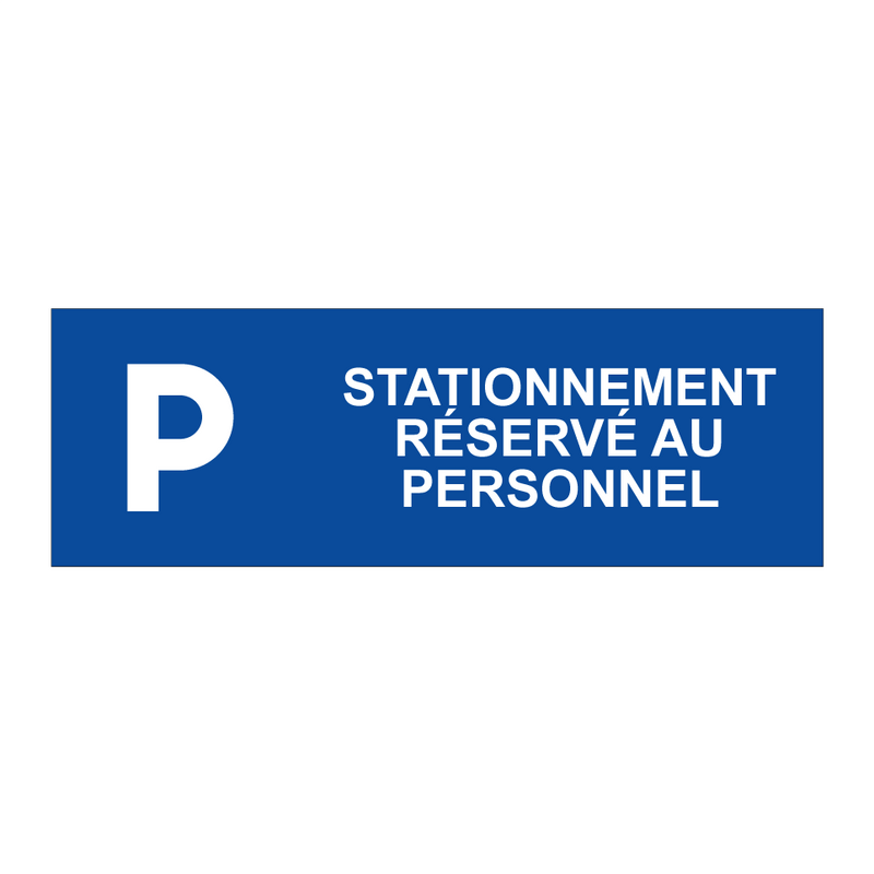 Stationnement réservé au personnel