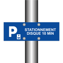 Stationnement disque 10 min