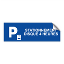 Stationnement disque 4 heures