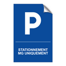 Stationnement MG uniquement