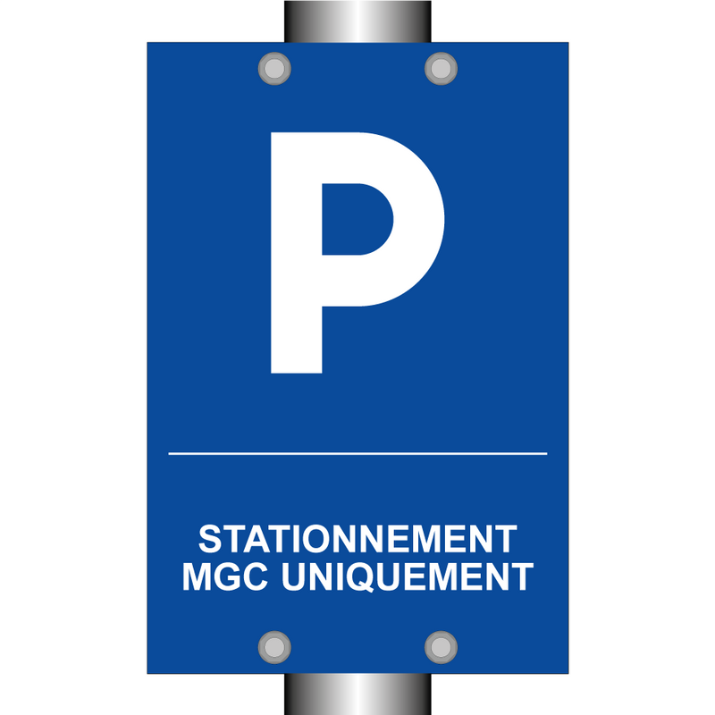 Stationnement MGC uniquement