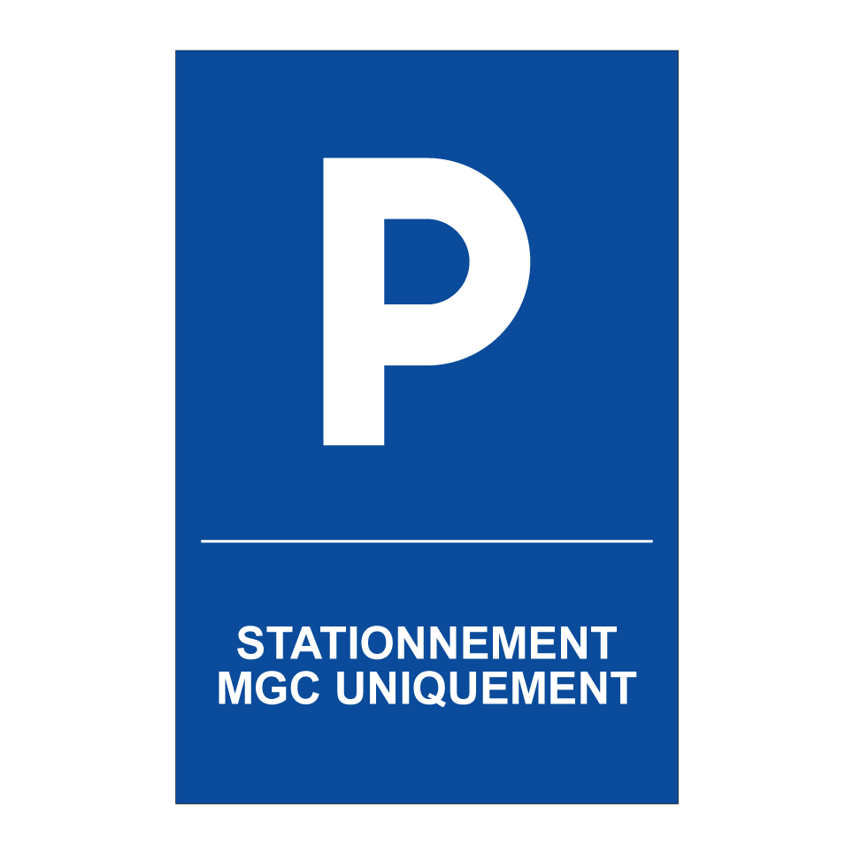 Stationnement MGC uniquement