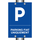 Parking Fiat uniquement