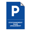 Stationnement Saab uniquement