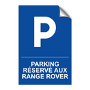 Parking réservé aux Range Rover