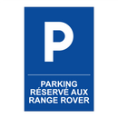 Parking réservé aux Range Rover