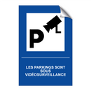 Les parkings sont sous vidéosurveillance