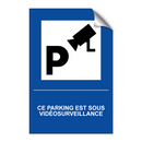 Ce parking est sous vidéosurveillance