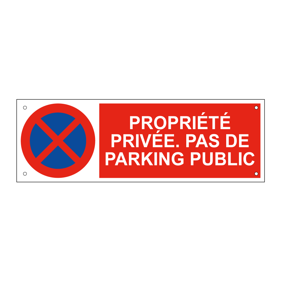 Propriété privée. Pas de parking public