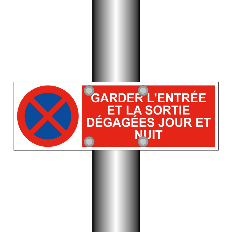 Garder l'entrée et la sortie dégagées jour et nuit