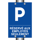 Réservé aux employés seulement