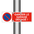 Garder le garage dégagé !