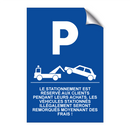 Le stationnement est réservé aux clients pendant leurs achats. Les véhicules stationnés illégalement seront remorqués moyennant des frais !