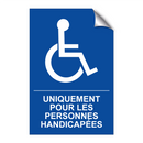 Uniquement pour les personnes handicapées