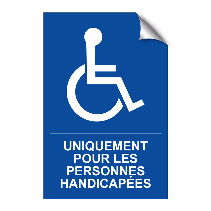 Uniquement pour les personnes handicapées