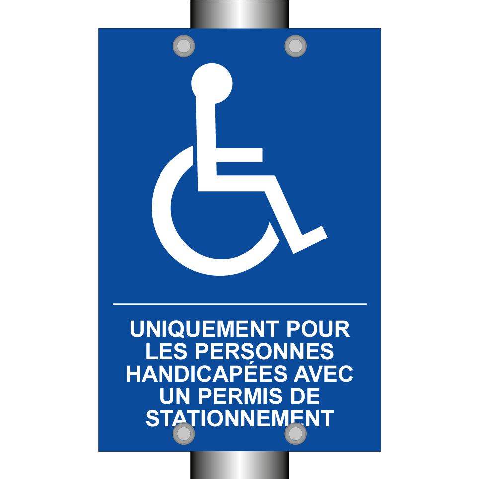 Uniquement pour les personnes handicapées avec un permis de stationnement