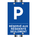 Réservé aux résidents seulement