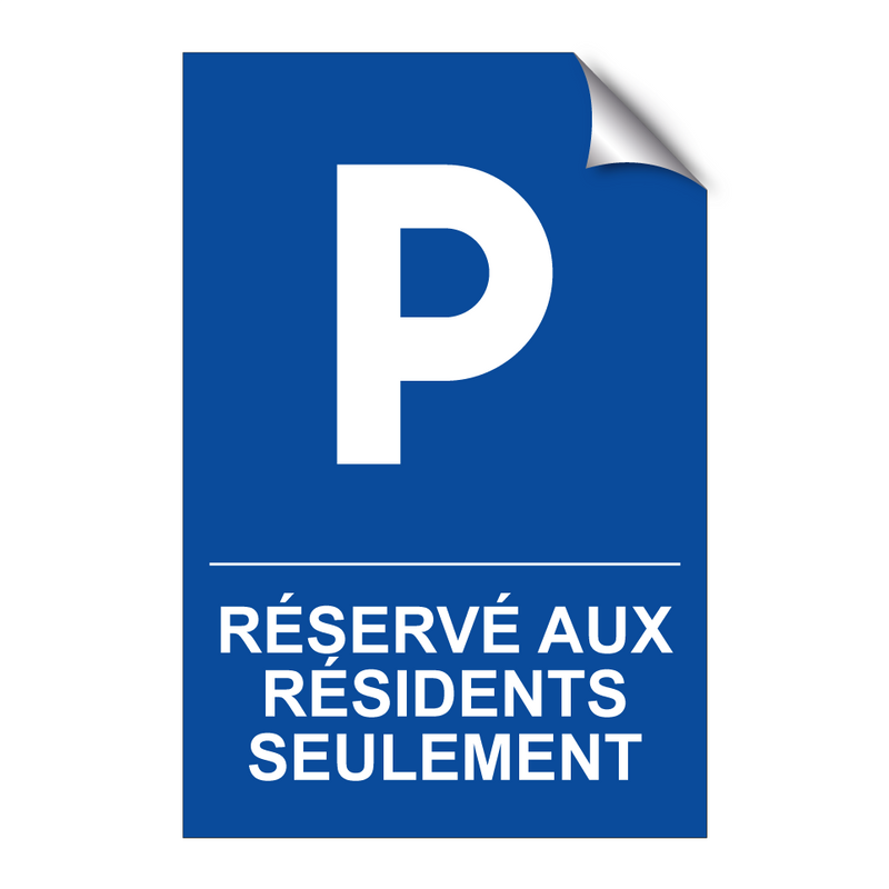 Réservé aux résidents seulement