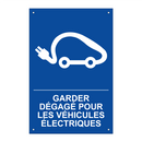 Garder dégagé pour les véhicules électriques