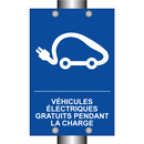 Véhicules électriques gratuits pendant la charge