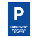 Uniquement pour nos invités