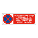Veuillez ne pas garer de vélos ou de trottinettes ! Les objets enchaînés seront enlevés !